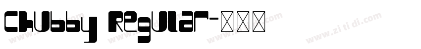 Chubby Regular字体转换